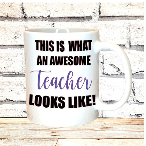TEACHER PERSONALISED MUG / COASTER - Awesome teacher looks like