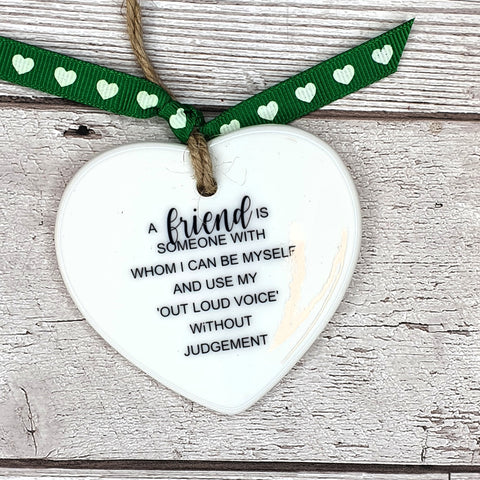 CERAMIC HANGING HEART - FRIEND OUT LOUD VOICE