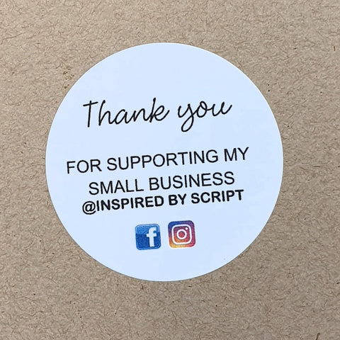 Round Stickers - THANK YOU FOR SUPPORTING MY SMALL BUSINESS - 3 sizes availabe