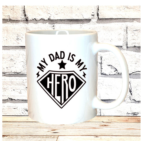 FATHERS DAD FUNNY  MUG & OR T-SHIRT - DAD IS MY HERO