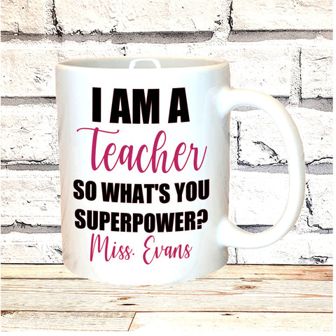 PINK TEACHER PERSONALISED  MUG / COASTER - WHAT'S YOUR SUPERPOWER